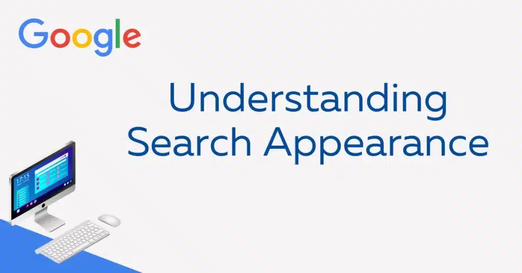 Understanding Search Appearance in Google Search Console